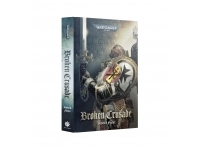 Broken Crusade (Hardback)